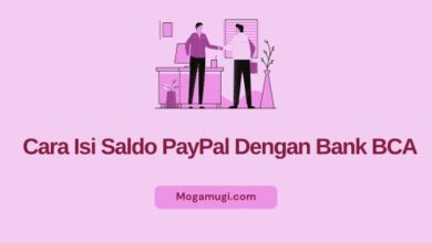 Cara Isi Saldo PayPal Dengan Bank BCA