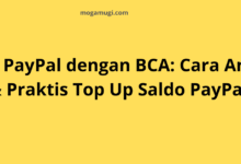 Beli PayPal dengan BCA: Cara Aman & Praktis Top Up Saldo PayPal