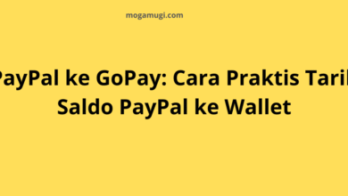 PayPal ke GoPay: Cara Praktis Tarik Saldo PayPal ke Wallet