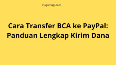 Cara Transfer BCA ke PayPal: Panduan Lengkap Kirim Dana