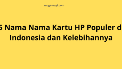 5 Nama Nama Kartu HP Populer di Indonesia dan Kelebihannya