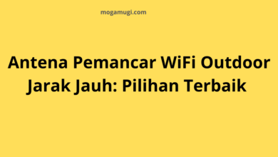 Antena Pemancar WiFi Outdoor Jarak Jauh: Pilihan Terbaik