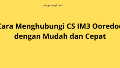 Cara Menghubungi CS IM3 Ooredoo dengan Mudah dan Cepat