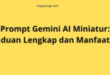 Prompt Gemini AI Miniatur: Panduan Lengkap dan Manfaatnya