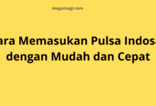 Cara Memasukan Pulsa Indosat dengan Mudah dan Cepat