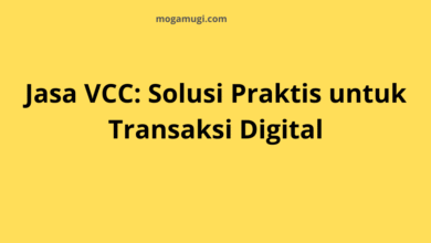 Jasa VCC: Solusi Praktis untuk Transaksi Digital