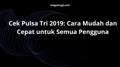 Cek Pulsa Tri 2019: Cara Mudah dan Cepat untuk Semua Pengguna