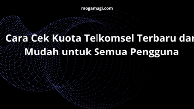 Cara Cek Kuota Telkomsel Terbaru dan Mudah untuk Semua Pengguna