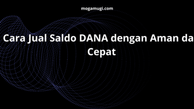 Cara Jual Saldo DANA dengan Aman dan Cepat