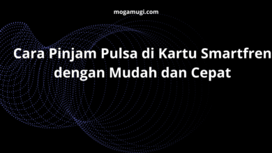 Cara Pinjam Pulsa di Kartu Smartfren dengan Mudah dan Cepat
