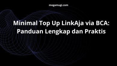 Minimal Top Up LinkAja BCA: Panduan Lengkap dan Praktis