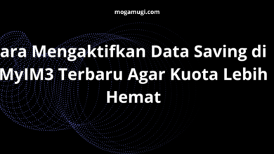 Cara Mengaktifkan Data Saving di MyIM3 Terbaru Agar Kuota Lebih Hemat
