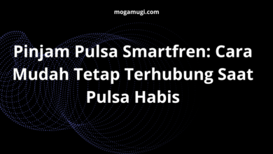 Pinjam Pulsa Smartfren: Cara Mudah Tetap Terhubung Saat Pulsa Habis