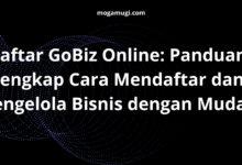 Daftar Go Biz Online: Panduan Lengkap Cara Mendaftar dan Mengelola Bisnis dengan Mudah
