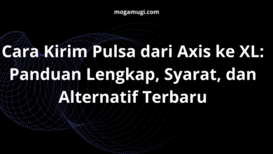 Cara Kirim Pulsa dari Axis ke XL: Panduan Lengkap, Syarat, dan Alternatif Terbaru