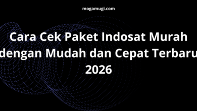 Cara Cek Paket Indosat Murah dengan Mudah dan Cepat Terbaru 2026