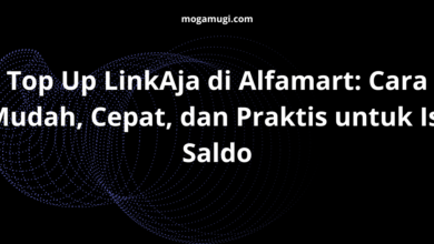 Top Up LinkAja di Alfamart: Cara Mudah, Cepat, dan Praktis untuk Isi Saldo