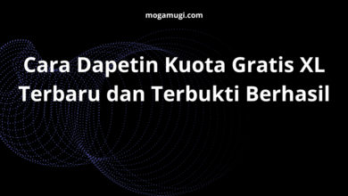Cara Dapetin Kuota Gratis XL Terbaru dan Terbukti Berhasil