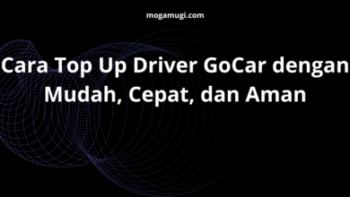Cara Top Up Driver GoCar dengan Mudah, Cepat, dan Aman