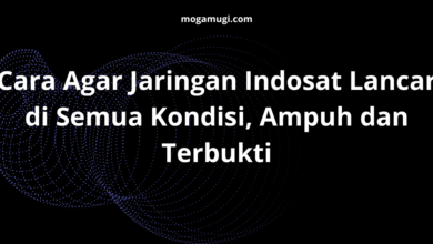 Cara Agar Jaringan Indosat Lancar di Semua Kondisi, Ampuh dan Terbukti