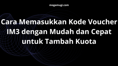 Cara Memasukkan Kode Voucher IM3 dengan Mudah dan Cepat untuk Tambah Kuota